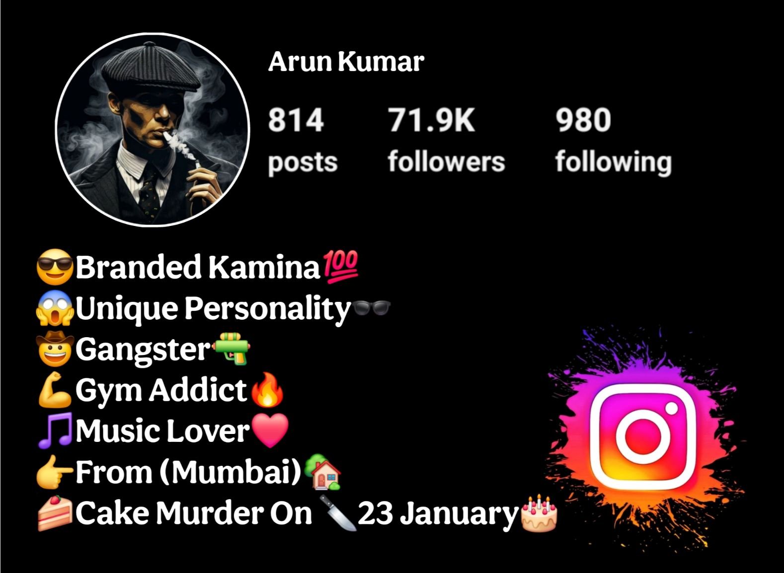 Gangster Bio For Instagram